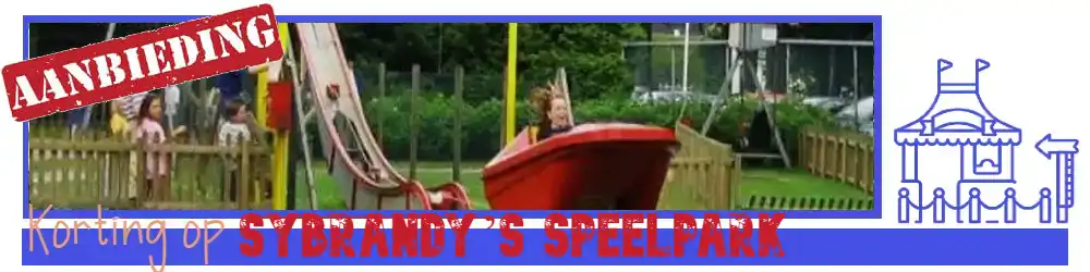 Met korting naar Sybrandy's Speelpark