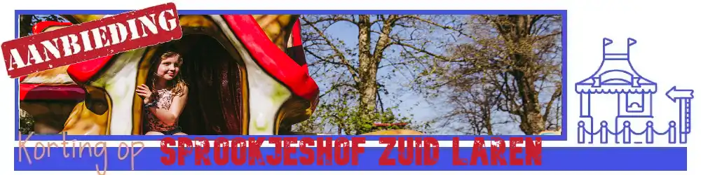 sprookjeshof zuidlaren met korting